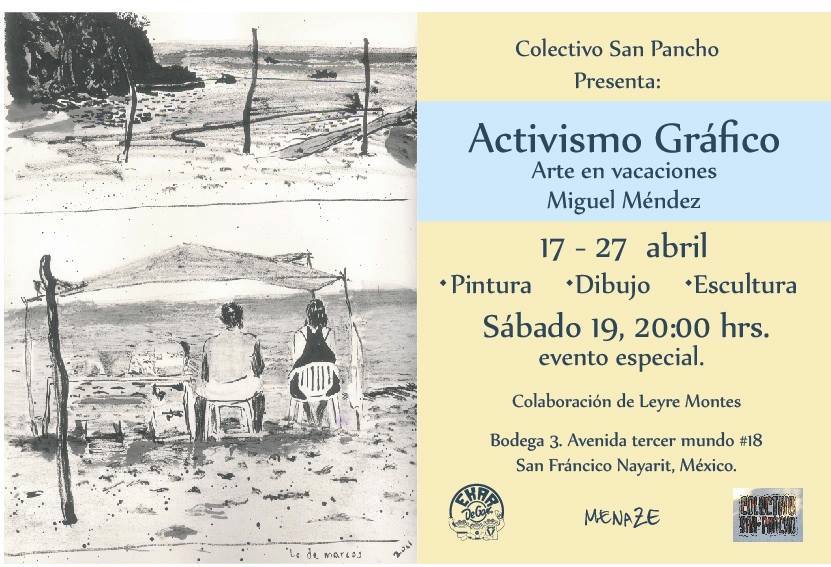 Del 17 al 27 de abril, exposición Activismos Gráfico en Bodega 3 del Colectivo San Pancho.