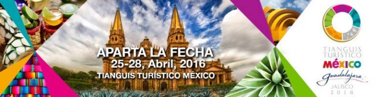 Presentan al Congreso proyecto del Tianguis Turístico México 2016
