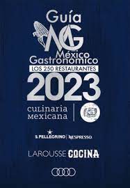 Guia Mexico Gastronomico 2023 On Bahia Magazine Destinos restaurantes Evento