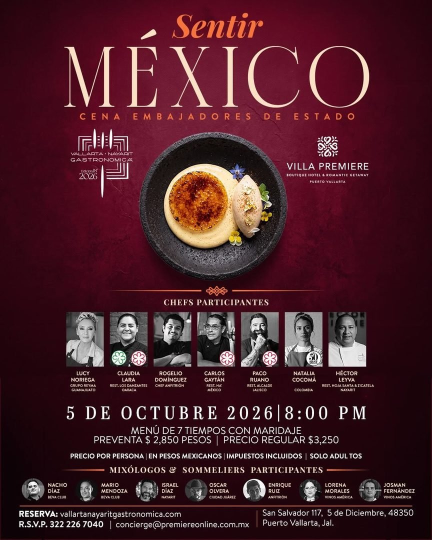 Vallarta Nayarit Gastronómica celebra 18 años con chefs estrellas Michelin y figuras de la cocina mundial 5 cena sentir mexico villa premiere
